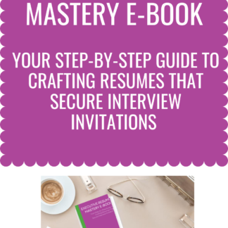 Executive Resume Mastery
